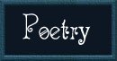 Poetry